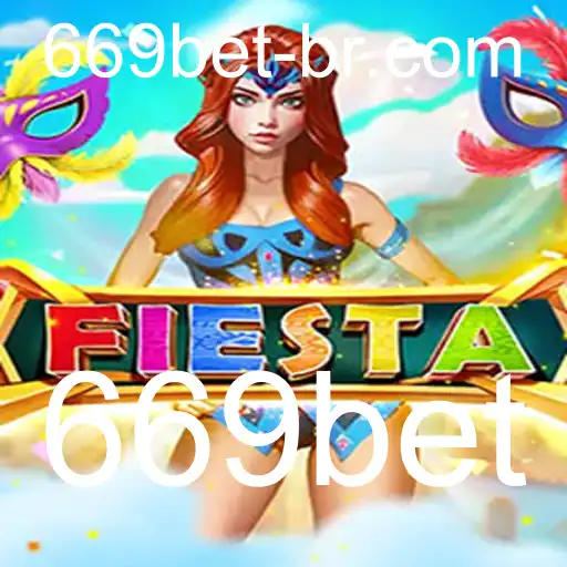 Descubra o Mundo de Emoção e Diversão com o Jogo 'Fiesta' e a Plataforma 669bet